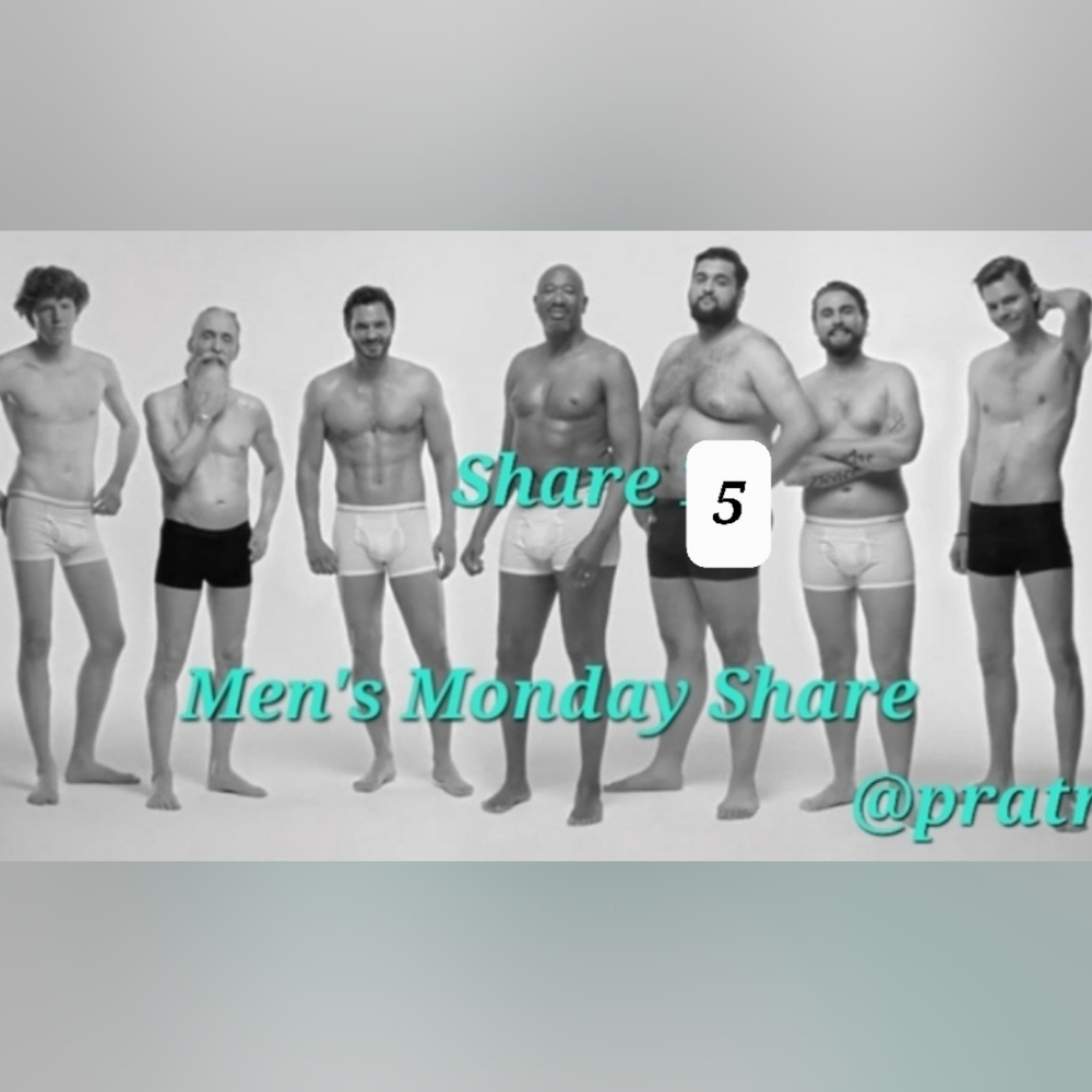 Sign Up Mon 5/11♂️Men Share♂️Share 10♂️